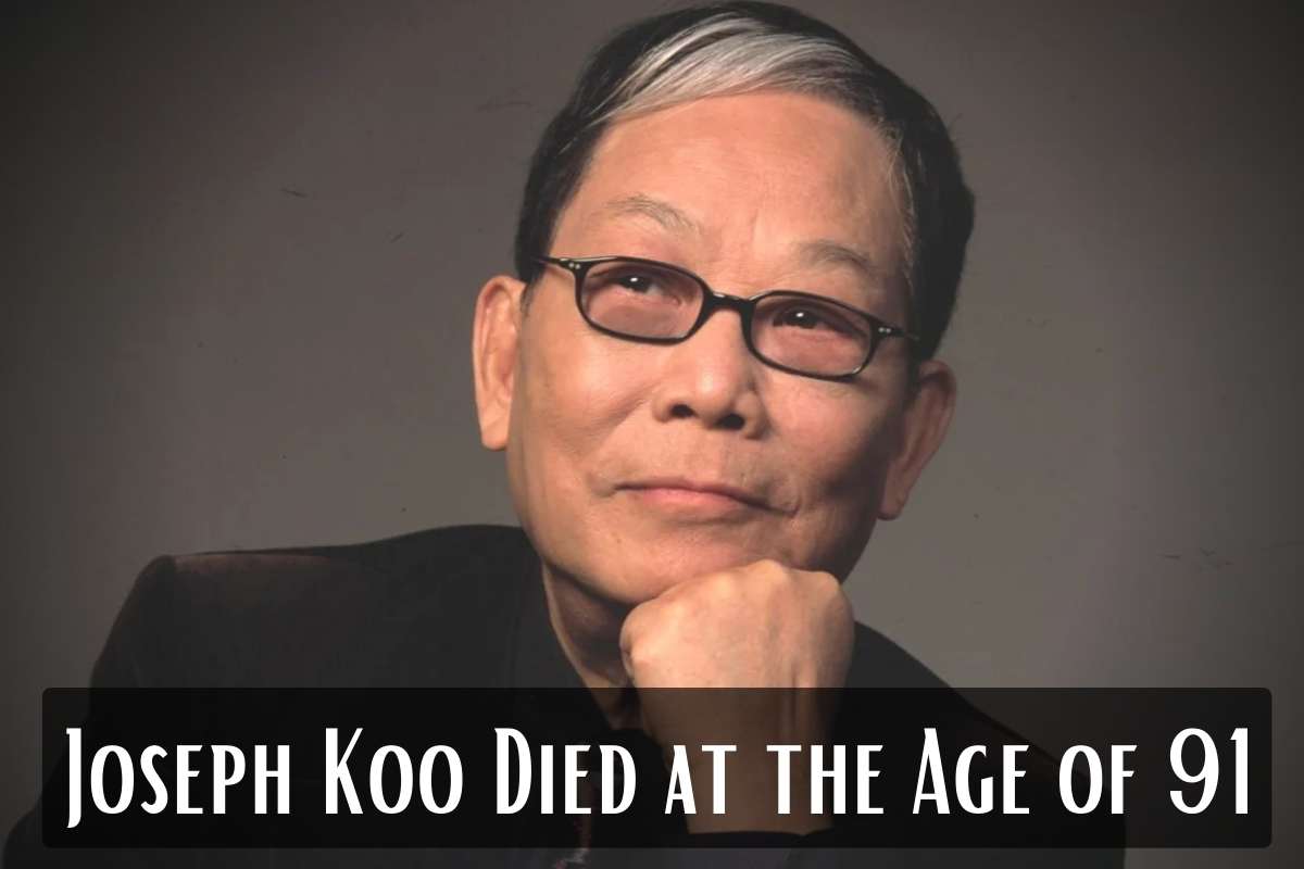 Joseph Koo Died at the Age of 91