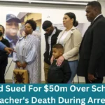 Lapd Sued For $50m Over School Teacher's Death During Arrest