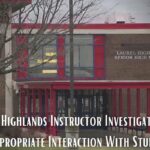 Laurel Highlands Instructor Investigated for Inappropriate Interaction With Student
