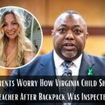 Parents Worry How Virginia Child Shot Teacher After Backpack Was Inspected