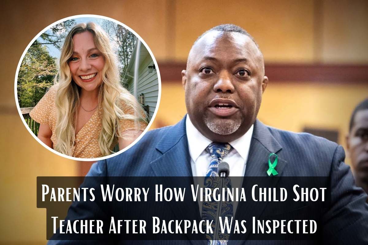 Parents Worry How Virginia Child Shot Teacher After Backpack Was Inspected