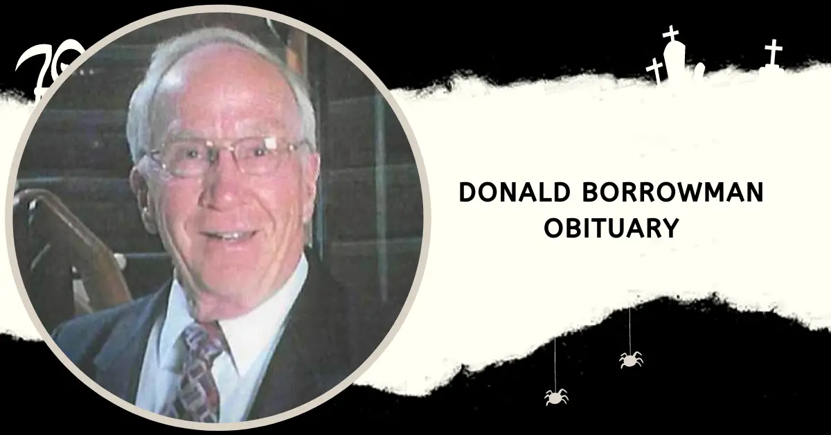 Donald Borrowman Obituary How Did He Attend Idaho Falls High School