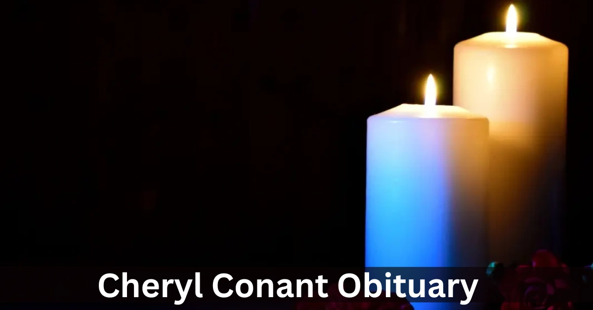 Cheryl Conant Obituary