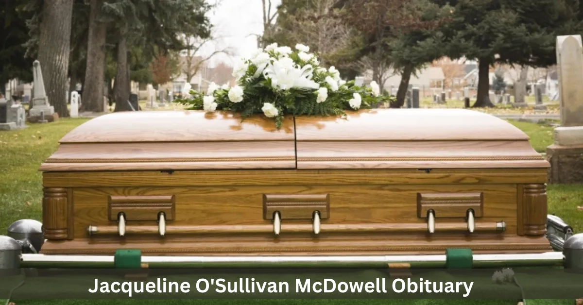 Jacqueline O'Sullivan McDowell Obituary 