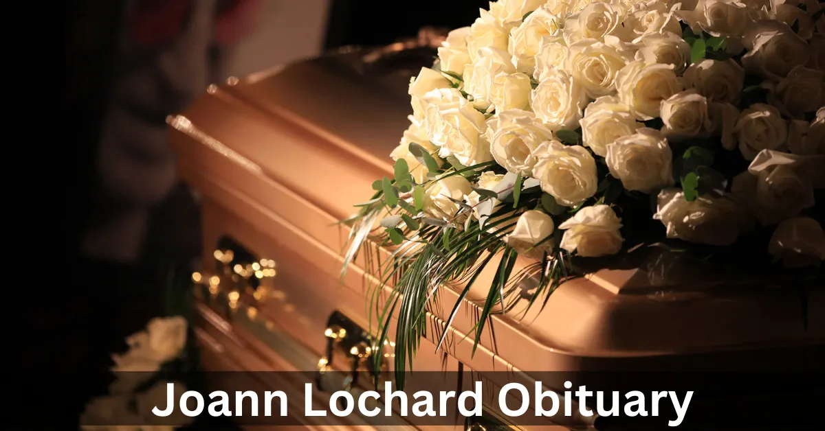 Joann Lochard Obituary