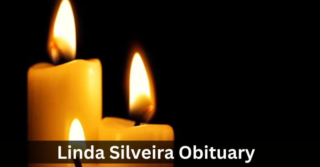 Linda Silveira Obituary