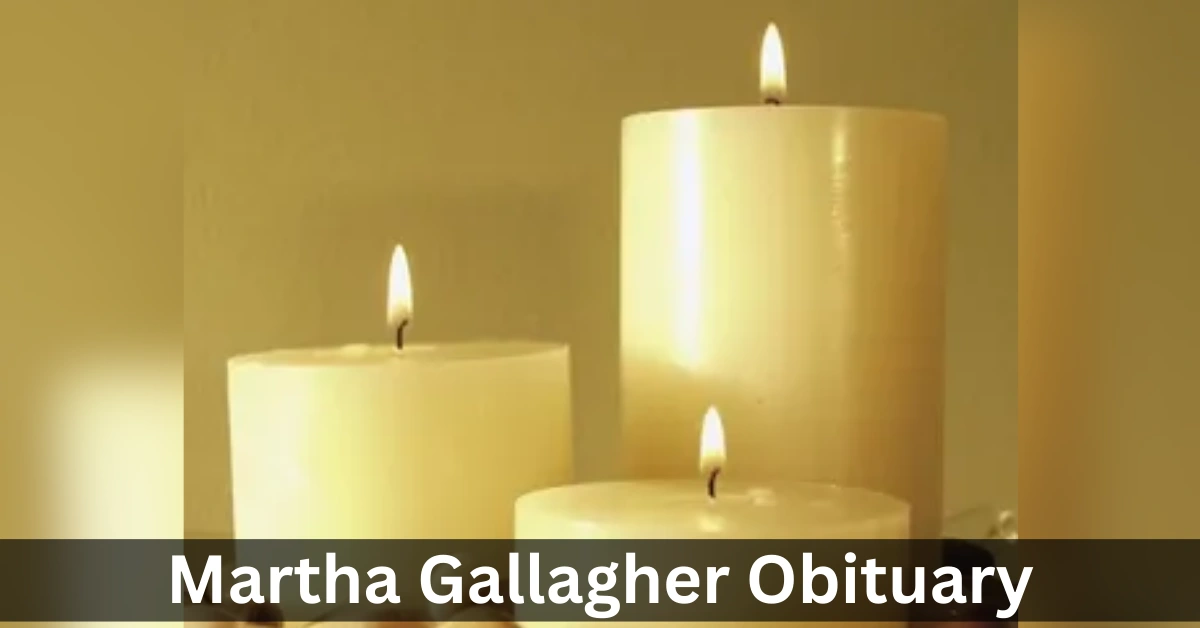 Martha Gallagher Obituary