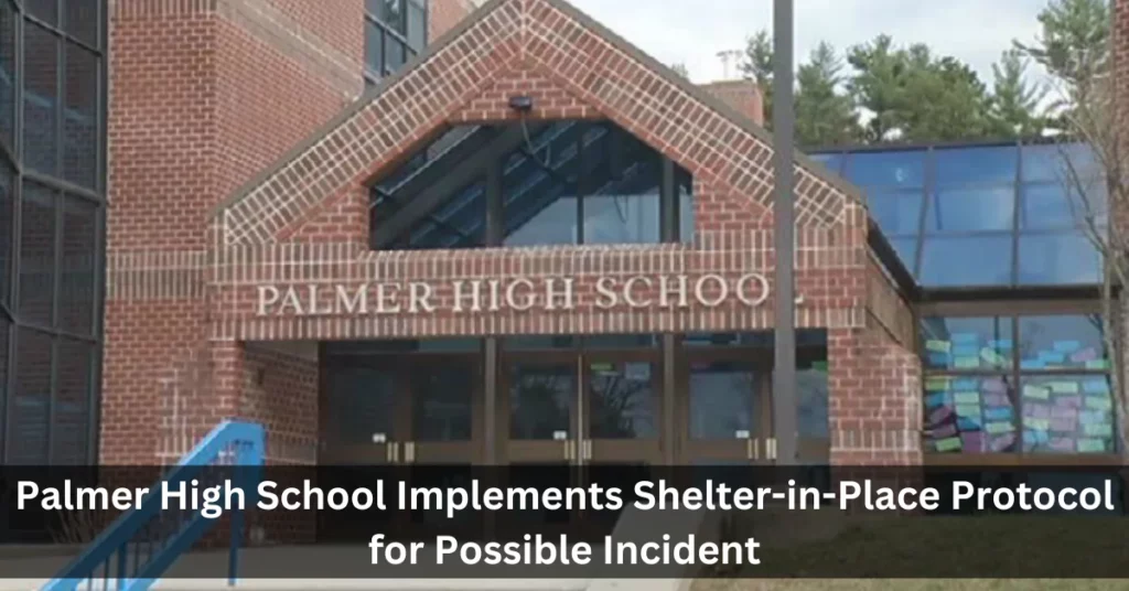 Palmer High School Implements Shelter-in-Place Protocol for Possible Incident
