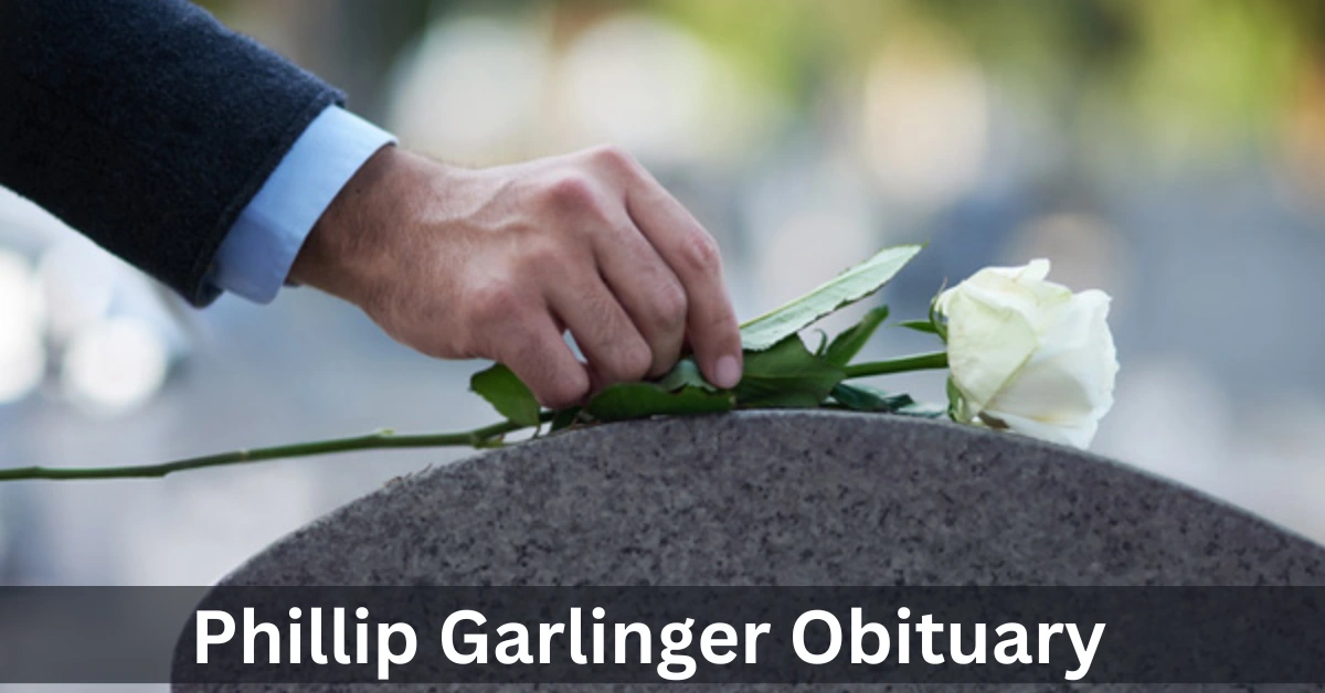 Phillip Garlinger Obituary