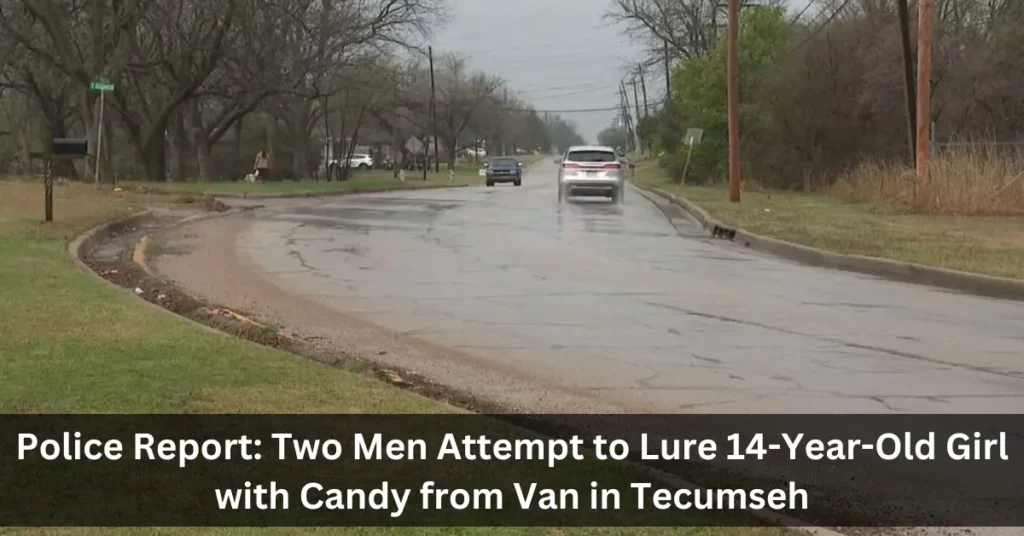 Police Report: Two Men Attempt to Lure 14-Year-Old Girl with Candy from Van in Tecumseh