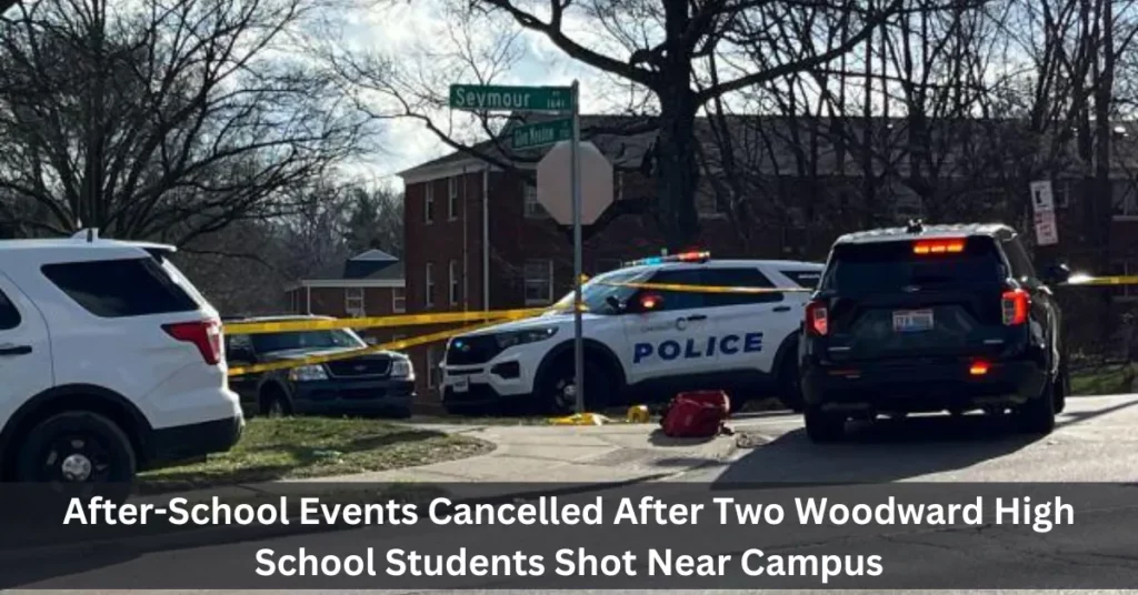 After-School Events Cancelled After Two Woodward High School Students Shot Near Campus