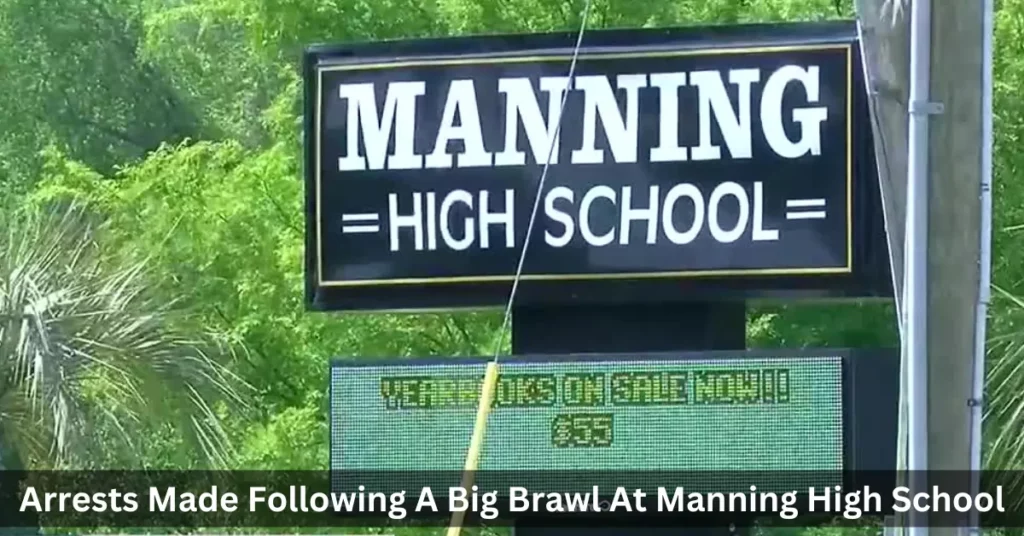 Arrests Made Following A Big Brawl At Manning High School