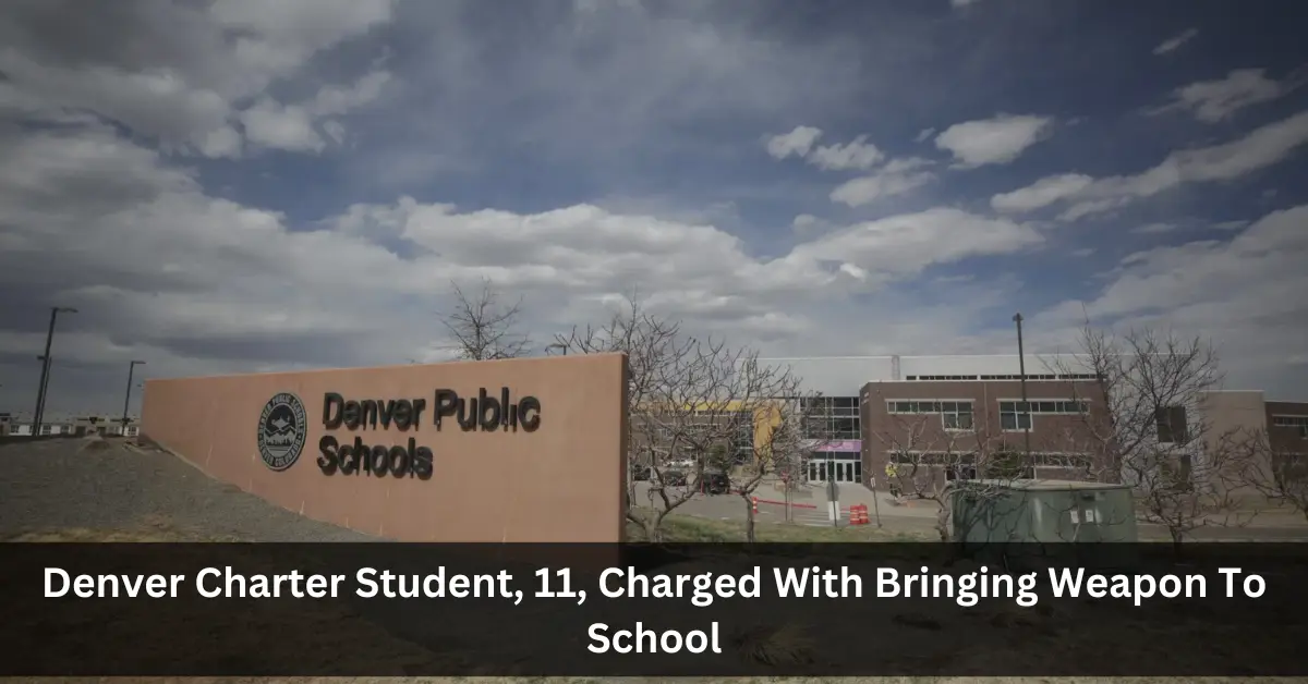 Denver Charter Student, 11, Charged With Bringing Weapon To School