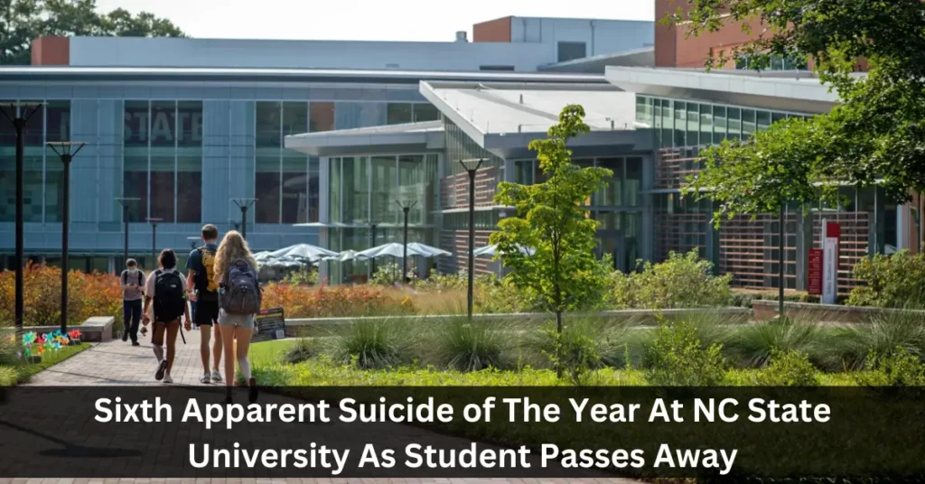 Sixth Apparent Suicide of The Year At NC State University As Student Passes Away