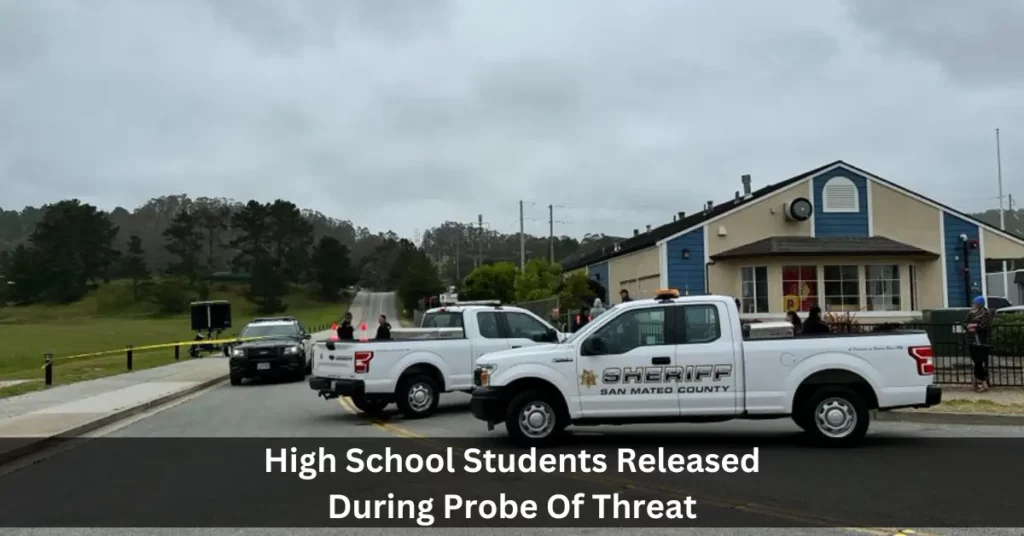 High School Students Released During Probe Of Threat