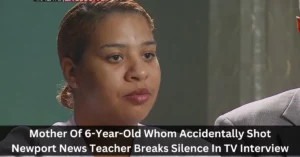 Mother Of 6-Year-Old Who Accidentally Shot Newport News Teacher Breaks Silence In TV Interview