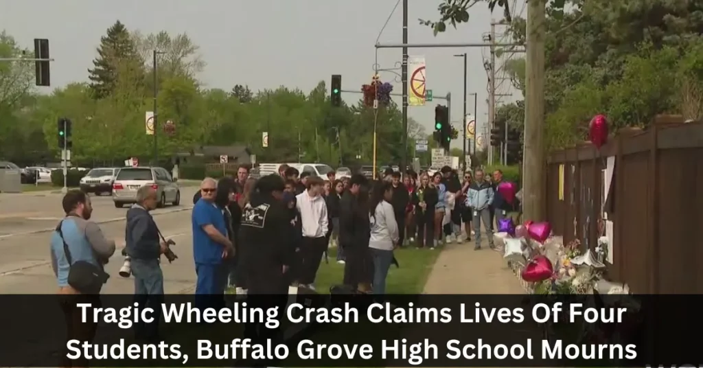 Tragic Wheeling Crash Claims Lives Of Four Students, Buffalo Grove High School Mourns