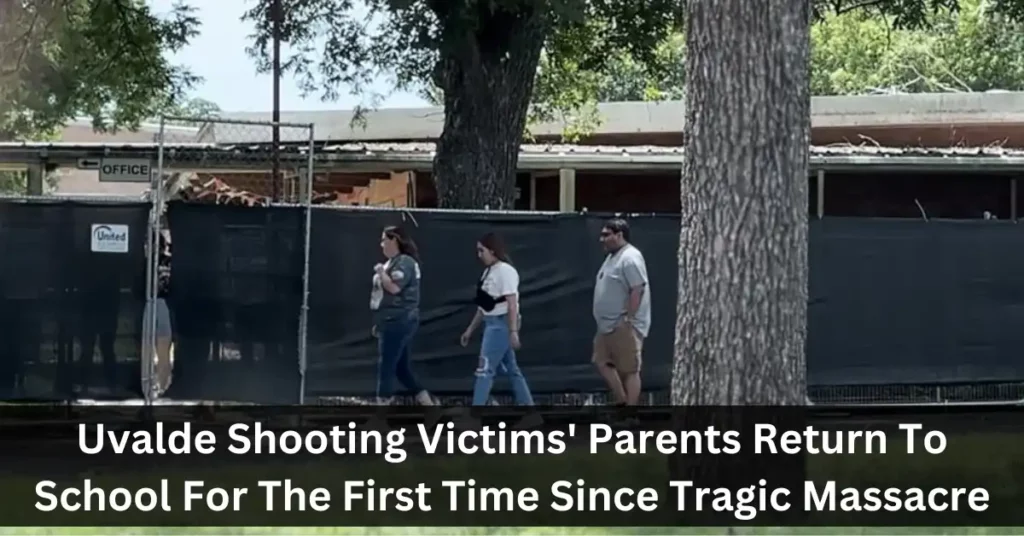 Uvalde Shooting Victims' Parents Return To School For The First Time Since Tragic Massacre