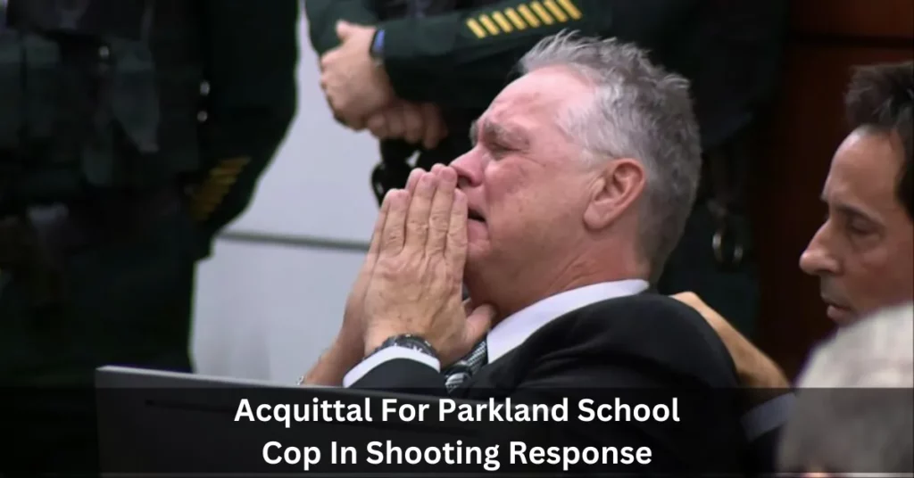 Acquittal For Parkland School Cop In Shooting Response