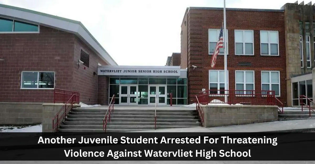 Another Juvenile Student Arrested For Threatening Violence Against Watervliet High School