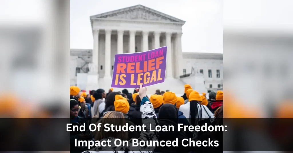 End Of Student Loan Freedom: Impact On Bounced Checks