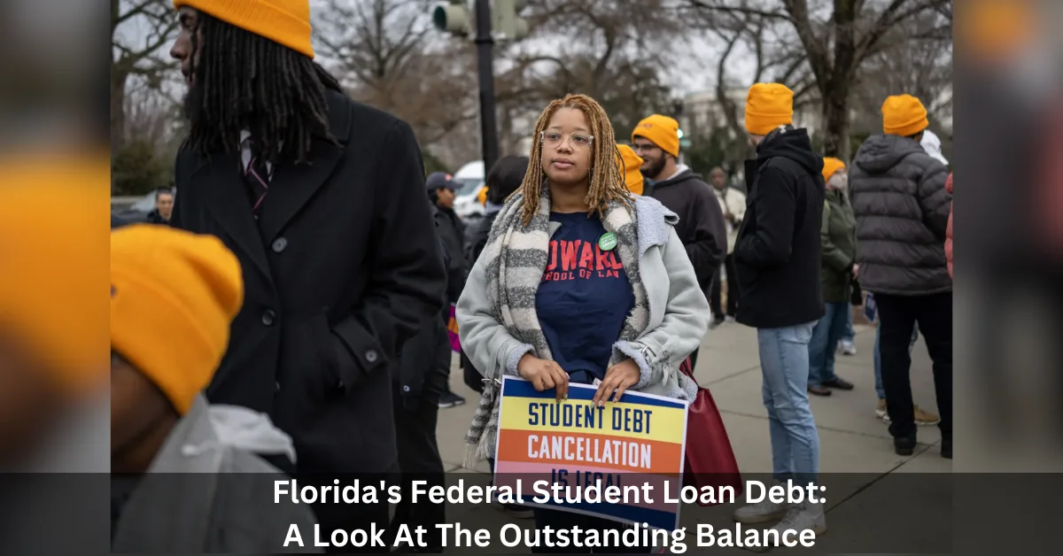 Florida's Federal Student Loan Debt: A Look At The Outstanding Balance