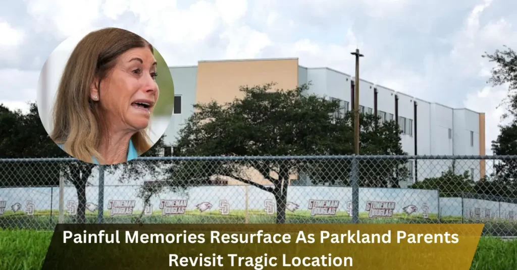 Painful Memories Resurface As Parkland Parents Revisit Tragic Location