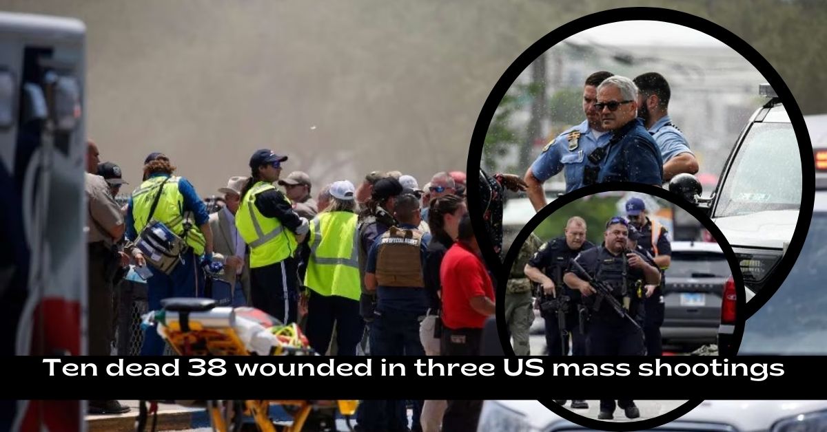 Ten dead 38 wounded in three US mass shootings