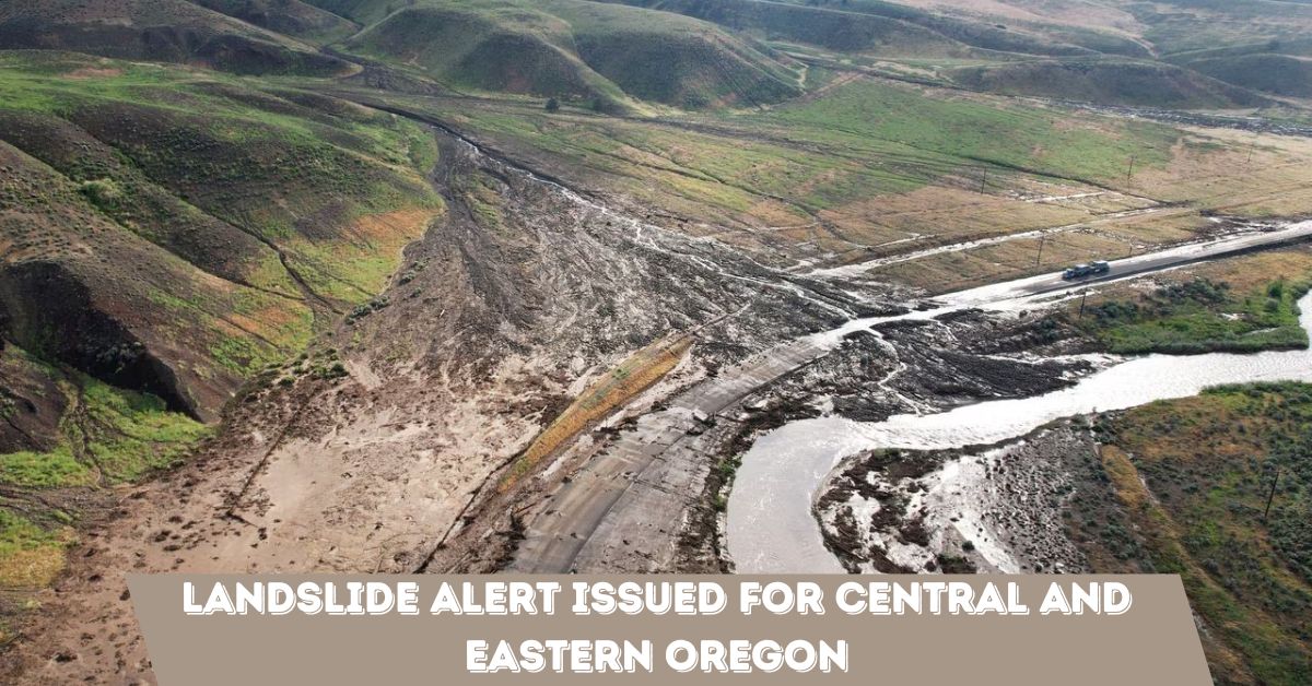 Landslide Alert Issued For Central And Eastern Oregon