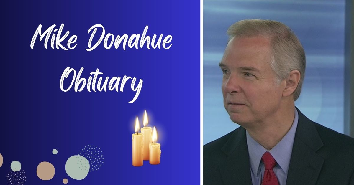 Mike Donahue Obituary