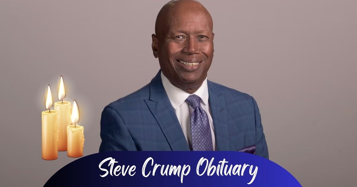 Steve Crump Obituary