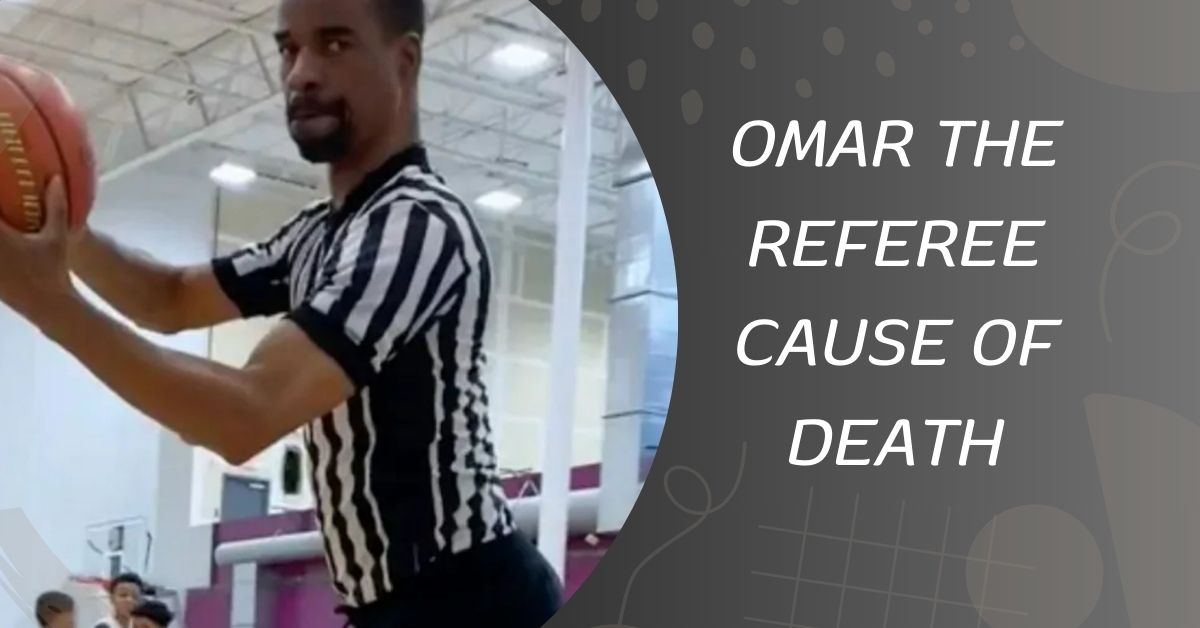 Omar The Referee Cause Of Death