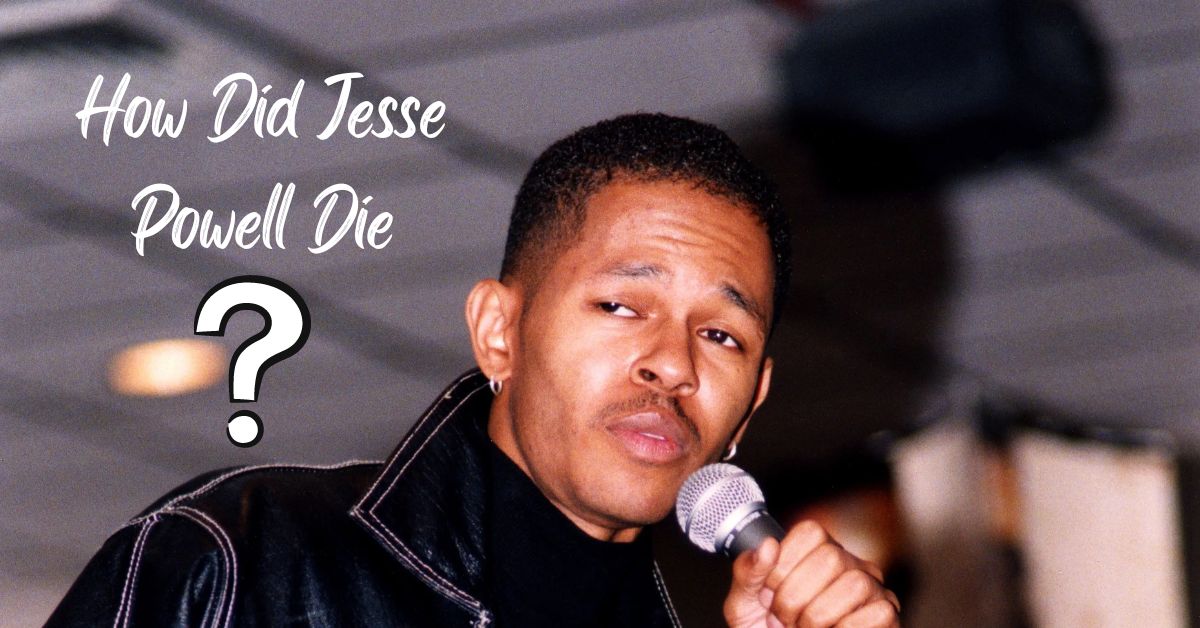 How Did Jesse Powell Die?