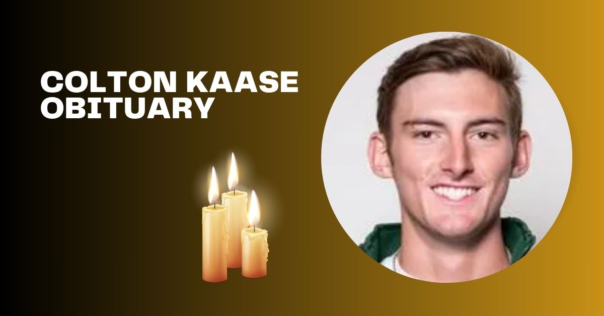 Colton Kaase Obituary