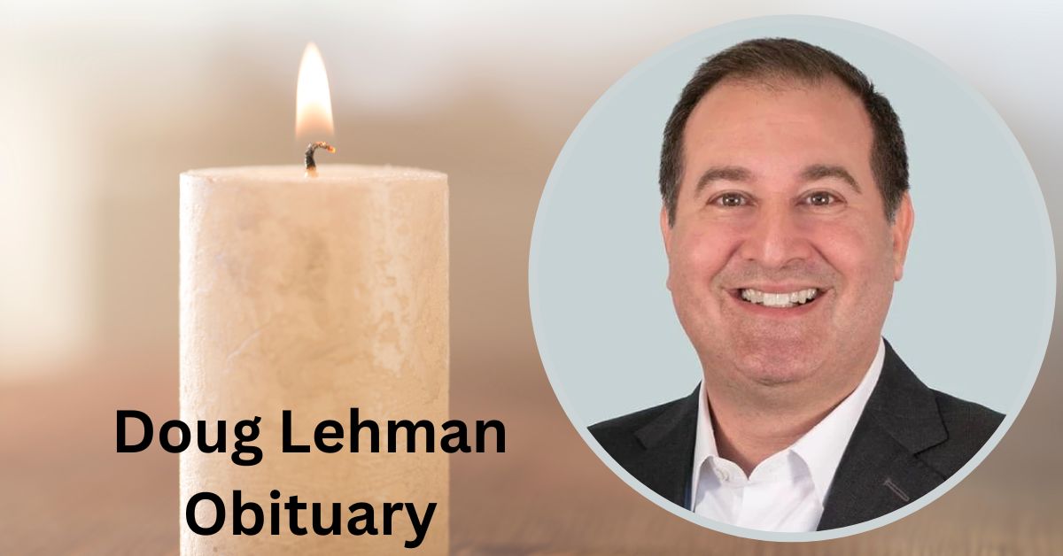 Doug Lehman Obituary