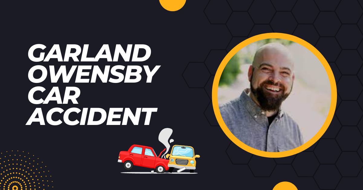 Garland Owensby Car Accident