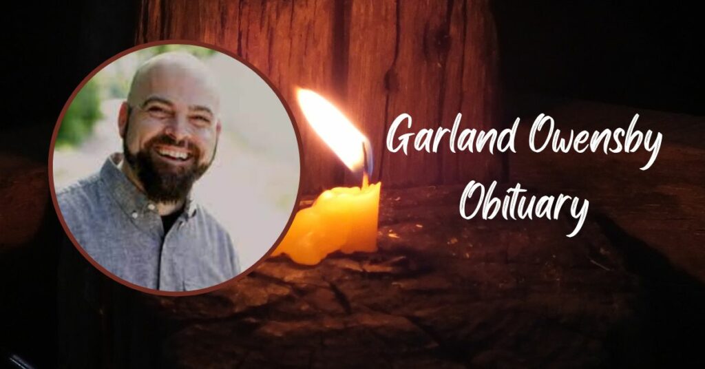 Garland Owensby Obituary