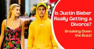 Justin Bieber Divorce