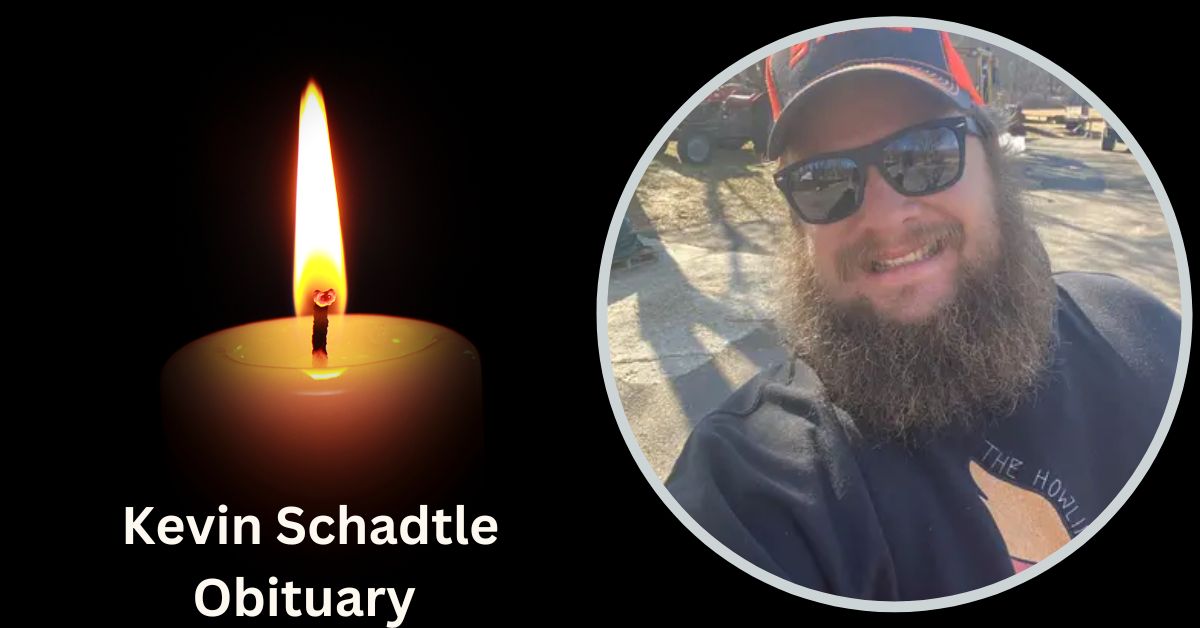 Kevin Schadtle Obituary