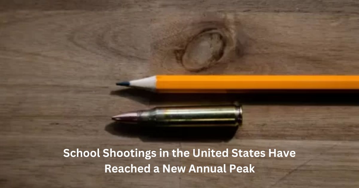 School Shootings in the United States Have Reached a New Annual Peak