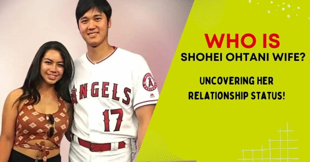 Shohei Ohtani Wife