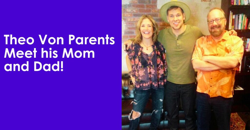 Theo Von Parents