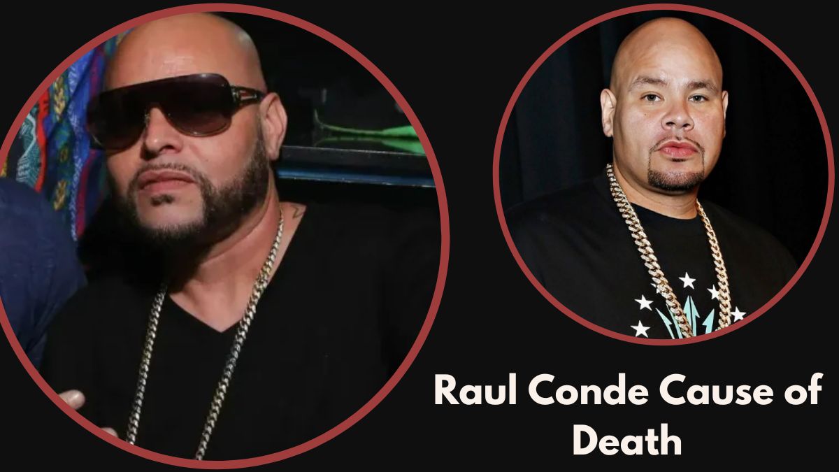 Raul Conde Cause of Death